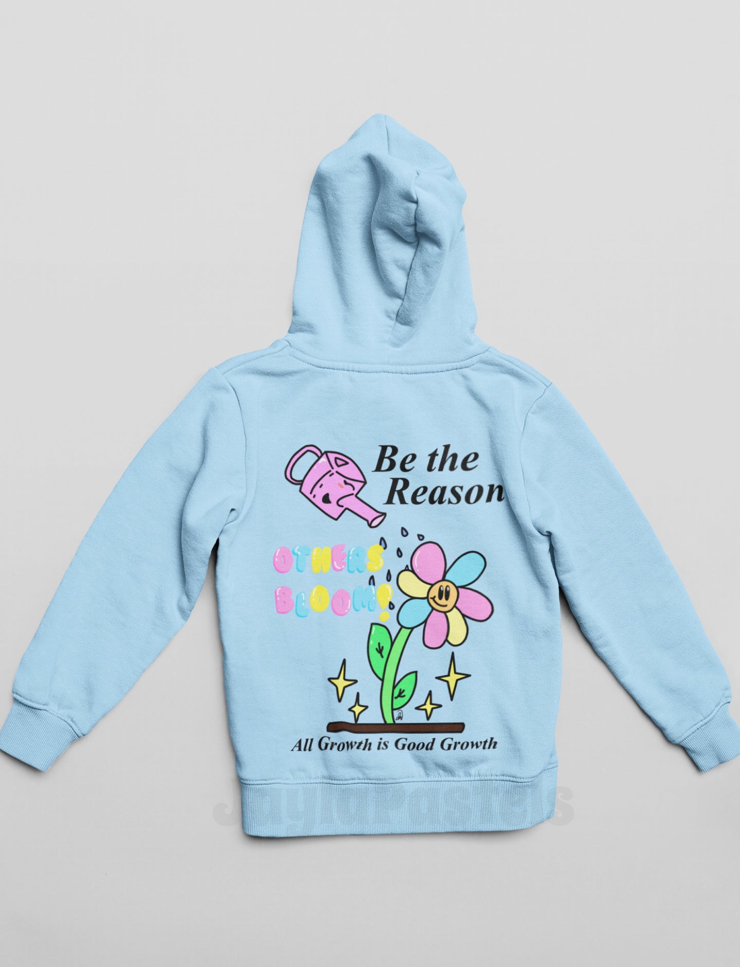 Be The Reason Others Bloom Hoodie