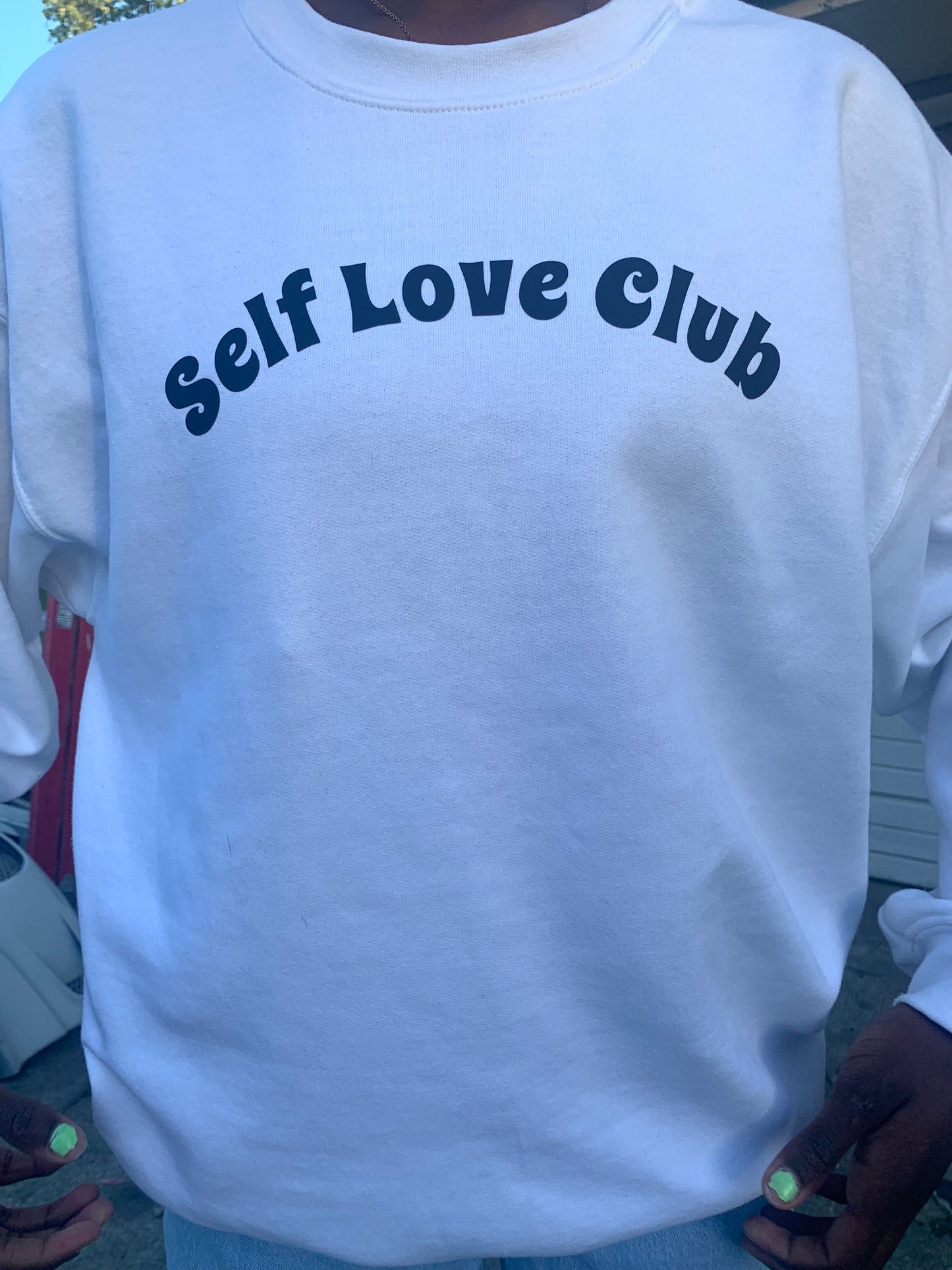 Self Love Club Crewneck